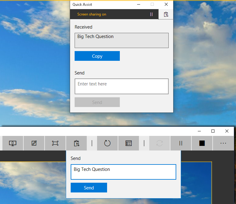 Quick Assist transmitting the message Big Tech Question to the client.